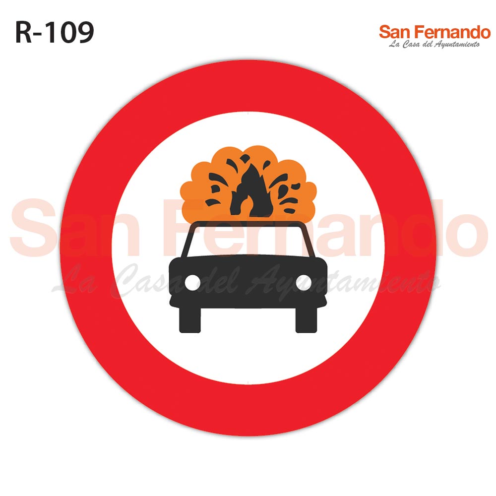 senalizacion vertical prohibicion entrada mercancias explosivas o inflamables