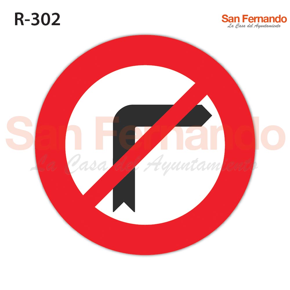 senalizacion vertical prohibido giro derecha