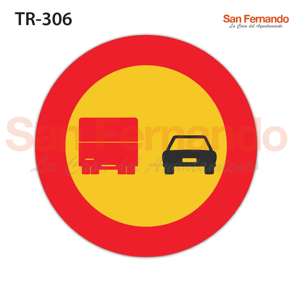 senalizacion vertical codigo mopu. prohibicion adelantar camiones obra